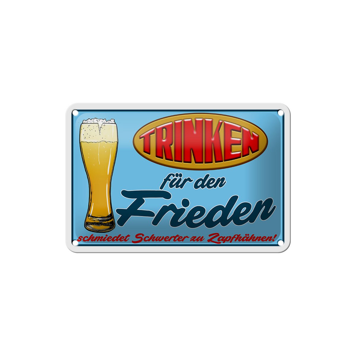 Tin Sign Alcohol 18x12cm Drink for Peace Beer Decoration