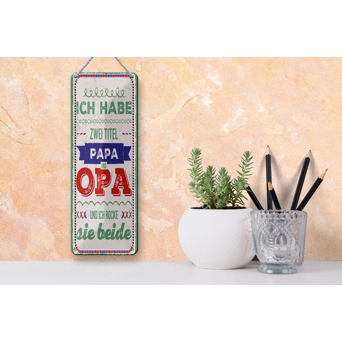 Blechschild Spruch 27x10 cm 2 Titel Papa und Opa und ich rocke sie beide Schild