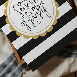 Poster: Only Seek to be more of yourself