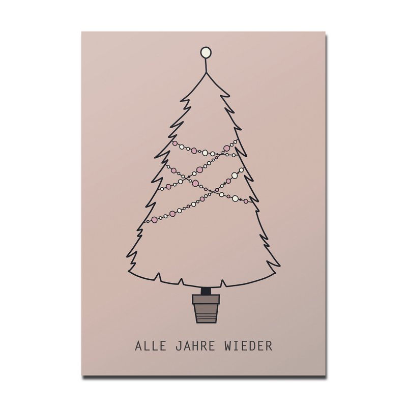 Postcard Christmas tree old pink, Every year again