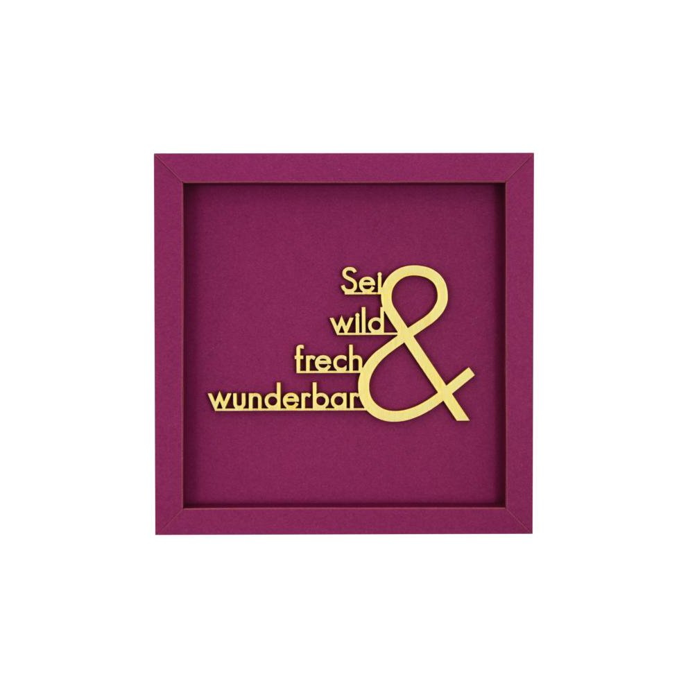 BE WILD NAUGHTY AND WONDERFUL S - Frame Card Wood Lettering Magnet