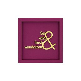 BE WILD NAUGHTY AND WONDERFUL S - Frame Card Wood Lettering Magnet