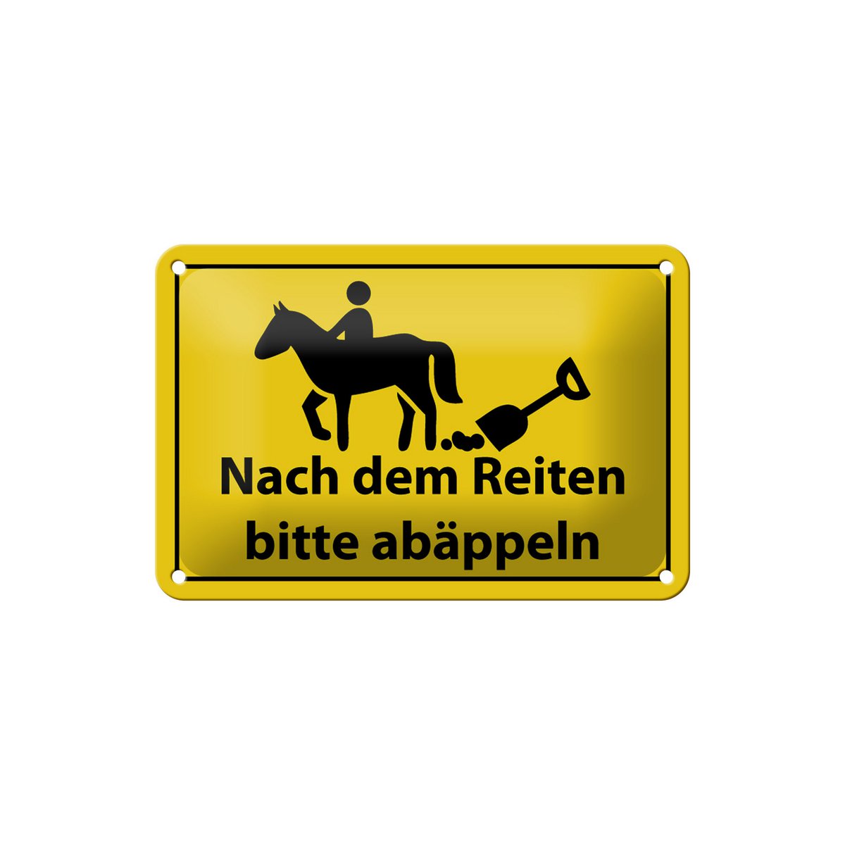 Tin sign note 18x12cm Please abäppel after riding decoration