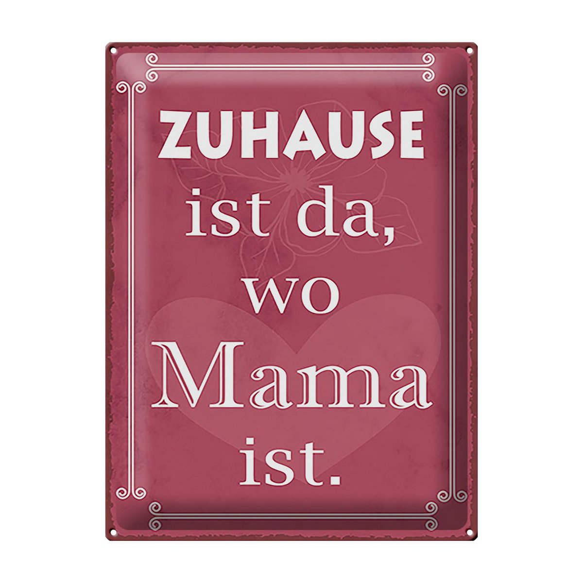 Tin sign saying 30x40cm Home is where mom is