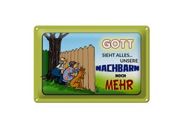 Blikskilt, der siger 30x20cm Gud ser alt naboer mere