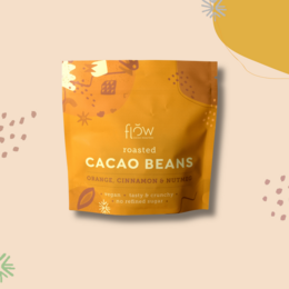Single Origin Roasted Cacao Beans with cinnamon, orange, nutmeg and caramelised coconut blossom sugar