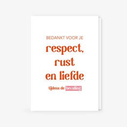 A greeting card with the text "Respect, peace and love" in Dutch, suitable for a childbirth celebration.