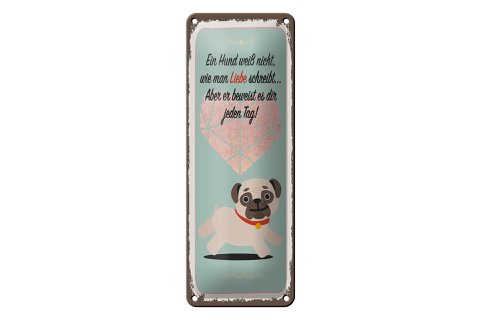 Decoratief bord van 27 x 10 cm, hond weet niet hoe hij liefde moet schrijven