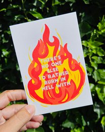 Impression Riso Il n'y a personne avec qui je préfère brûler en enfer