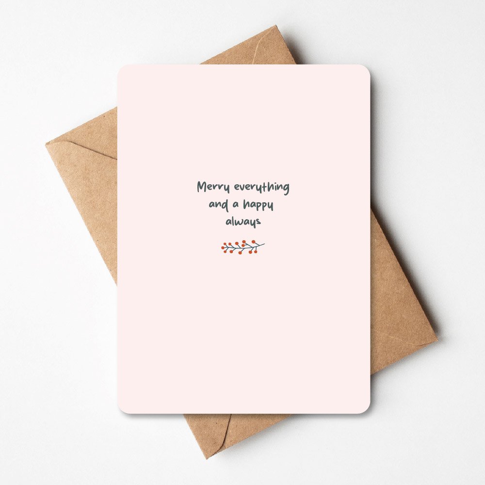 Kerstkaart | Merry everything and a happy always