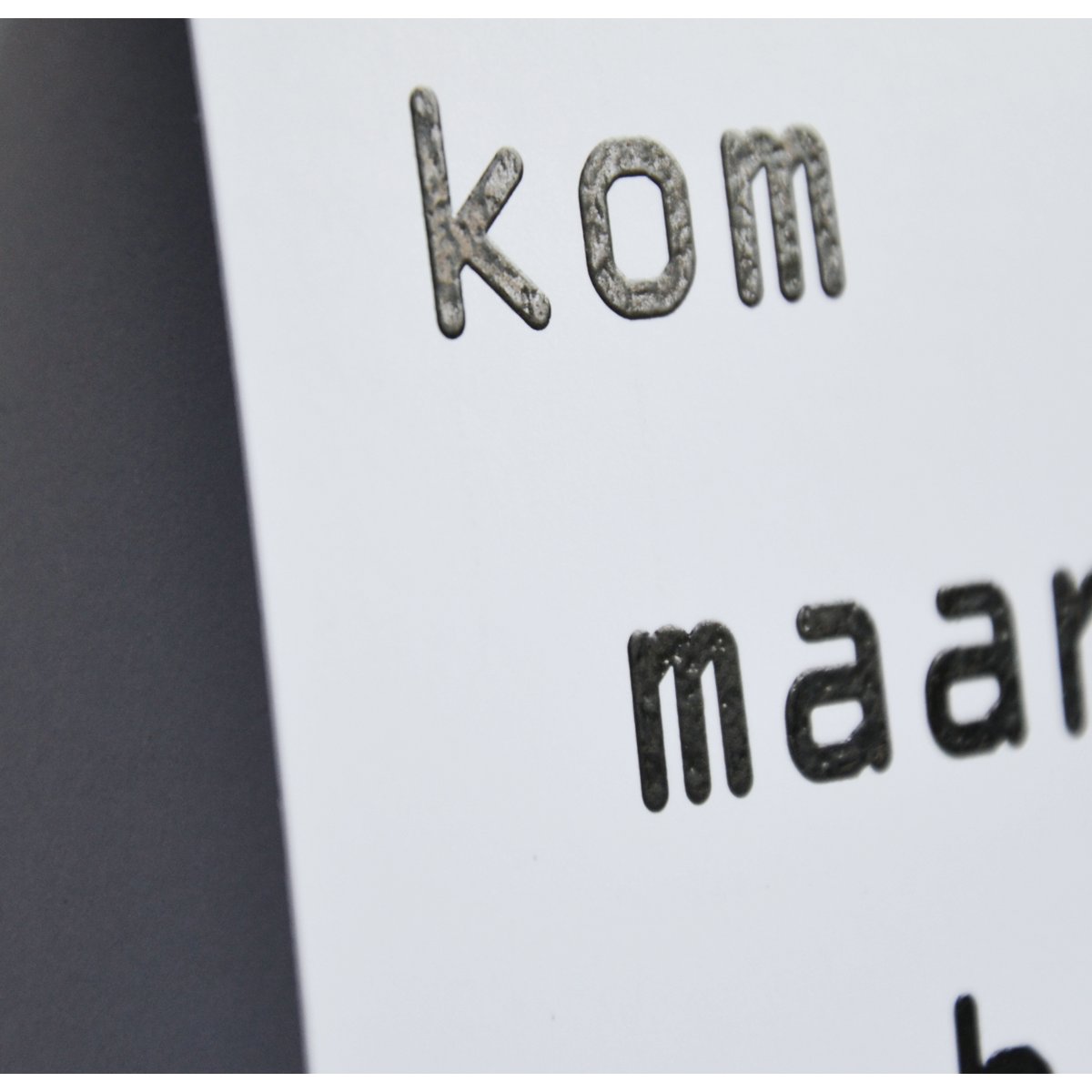 'kom maar bij mij'