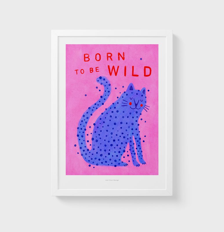 Born to be wild | Illustration poster art print