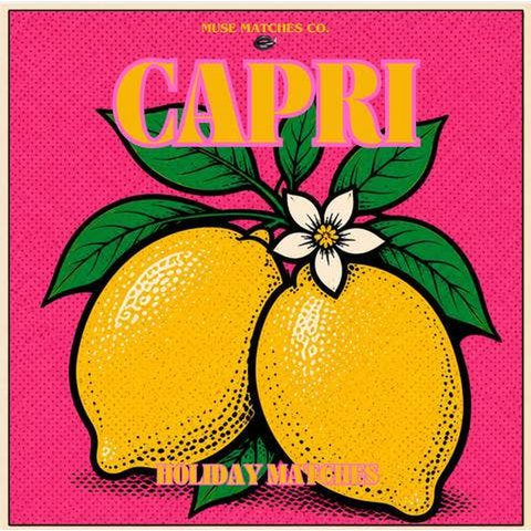 Capri Matches