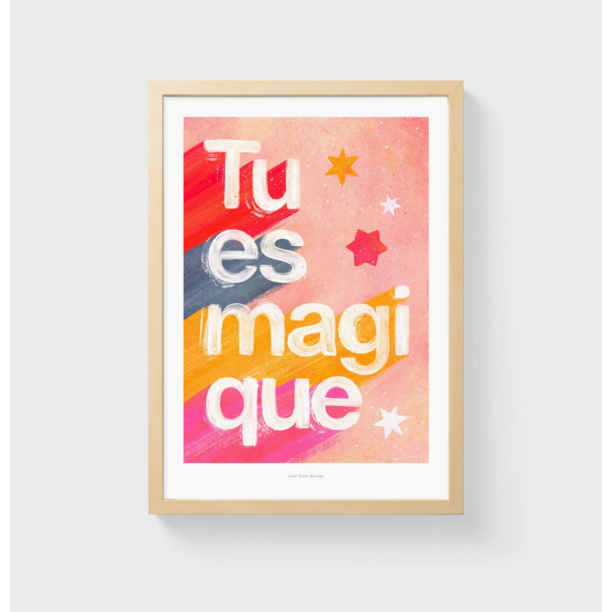 A5 Tu es magique | Illustratie Poster Art Print