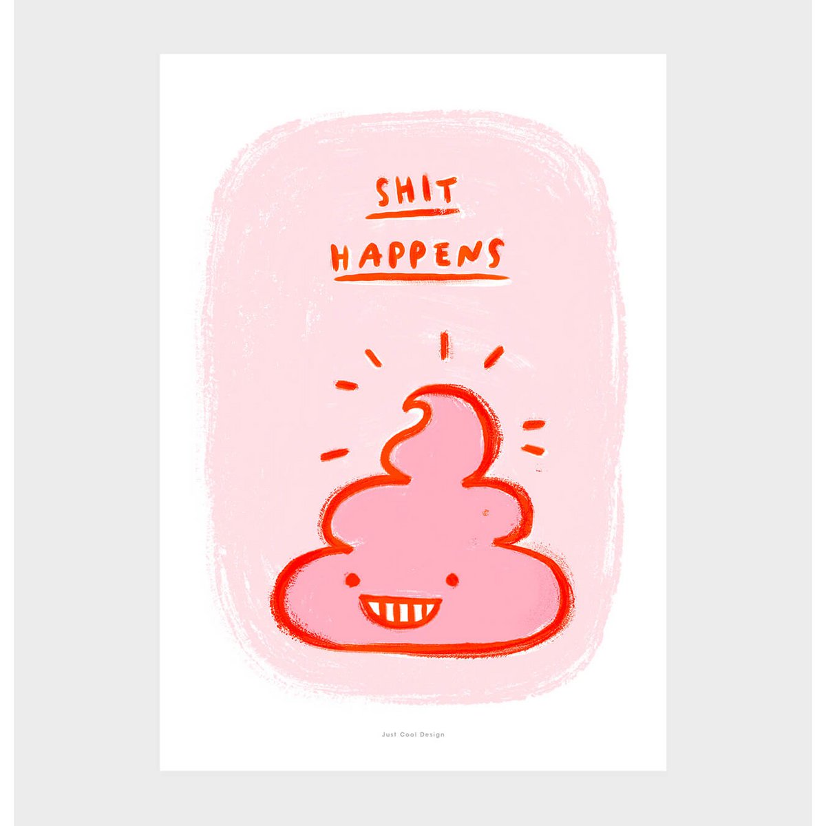 Shit happens wall art print