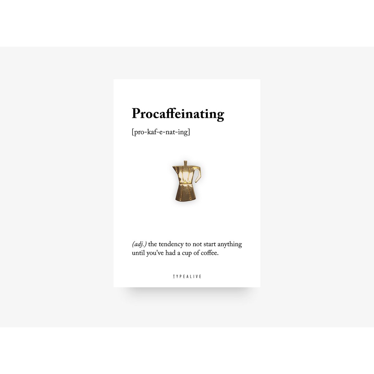 Pin / Procaffeinating