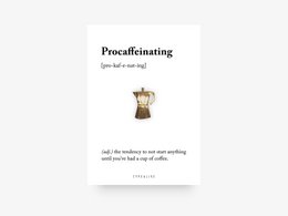 Pin / Procaffeinating