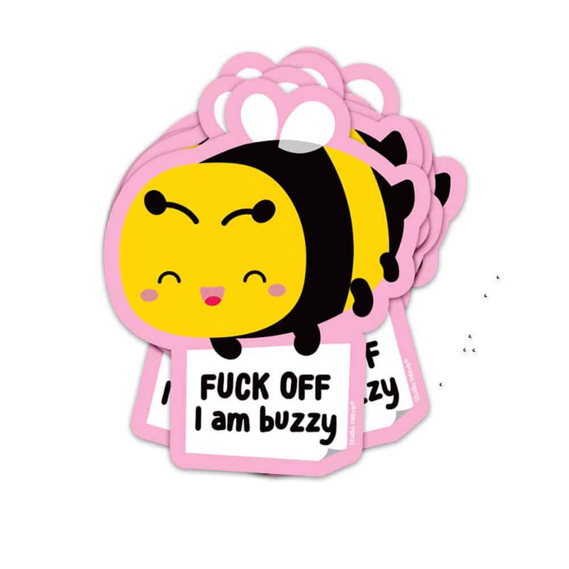 Autocollant Bij Fuck off, je suis buzzy
