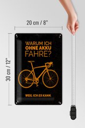 Plaque en tôle vélo 20x30 cm Pourquoi je roule sans batterie. Parce que je peux protéger