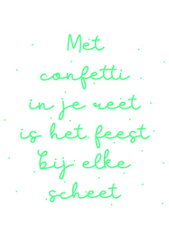 Colorful confetti-themed postcard with handwritten text in green. The text reads "Met confetti in je eet is het feest bij elke sheet", which translates to "Confetti in your food is a feast with every sheet".