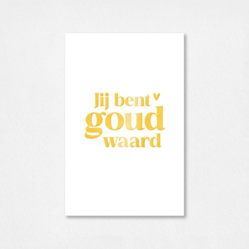 Mini card | You are worth gold | Gold foil