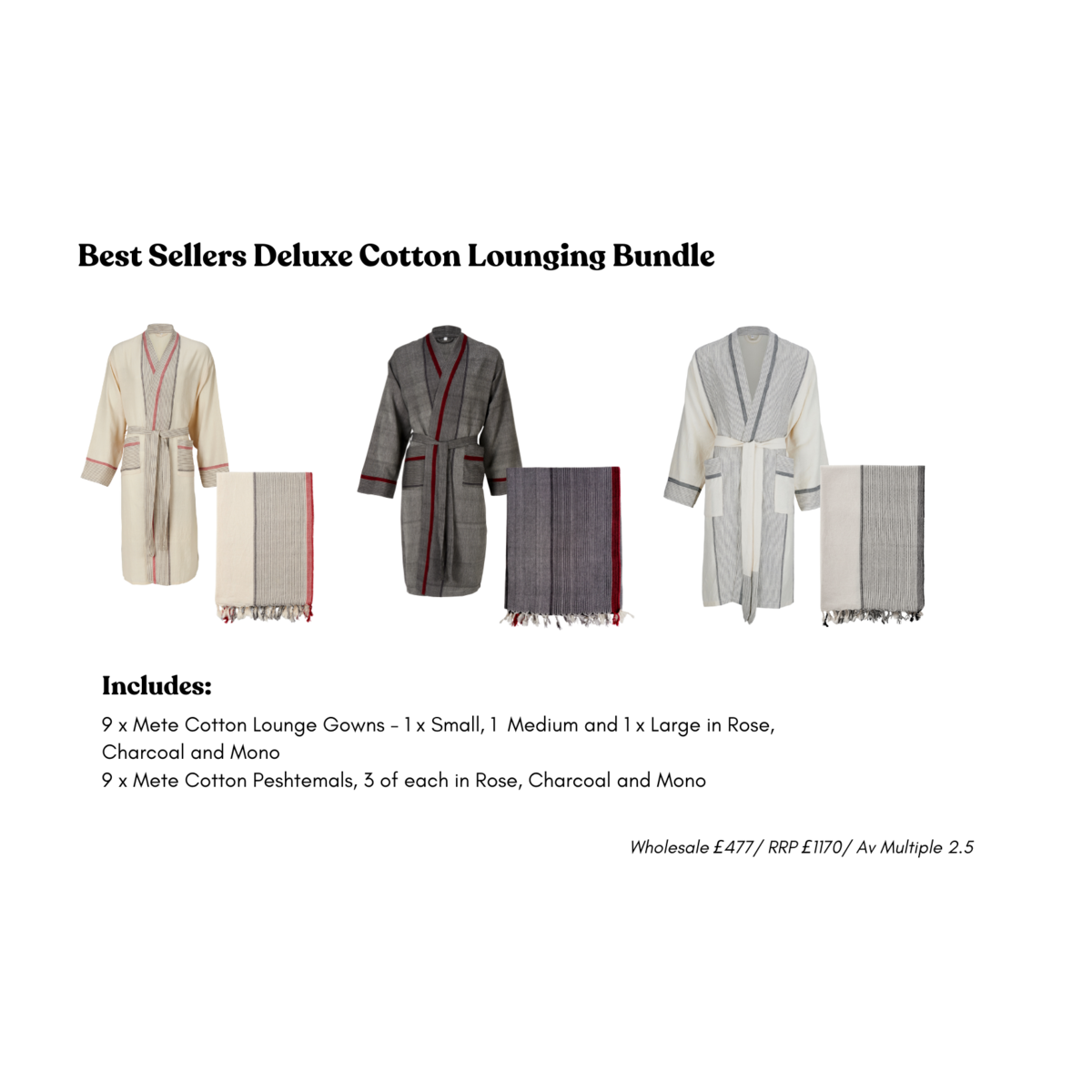 Lüks - Mete Lounge Gown - Deluxe Bundle