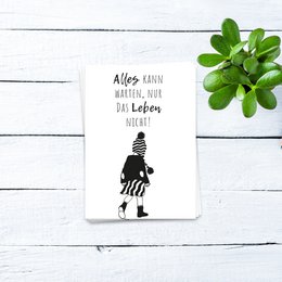 Alles kann warten, nur das Leben nicht - Postkarte 10er Set