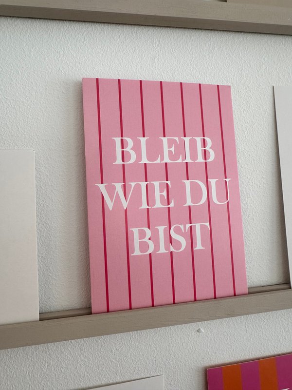 Postkarte Bleib wie du bist
