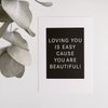 Loving you is easy