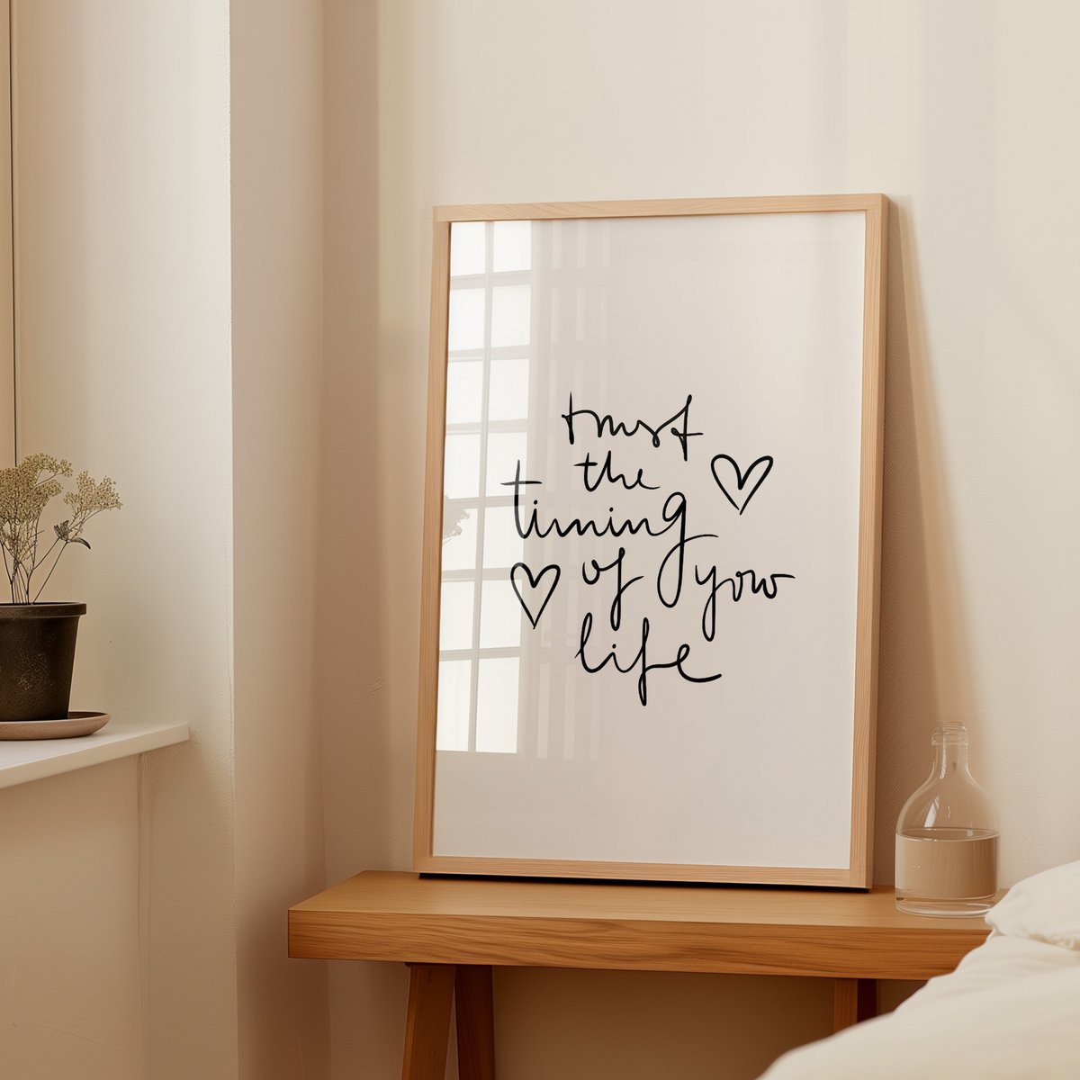 Poster: Trust the timing of your life