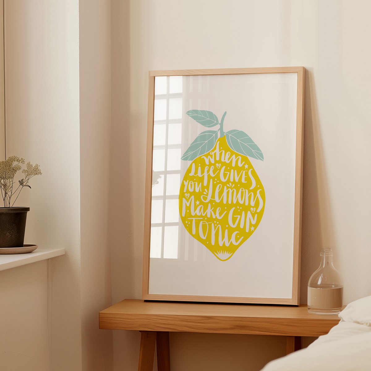 Poster: When life gives you lemons, make Gin Tonic