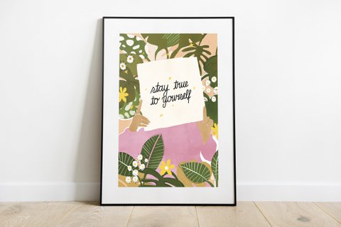 Stay Ture - Art Print
