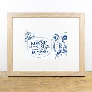 Bild mit Passepartout Käpt´ns Weisheit II
