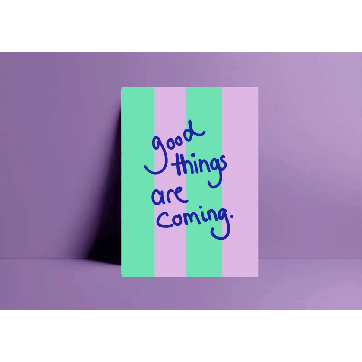 Postkarte „ good things are Coming „