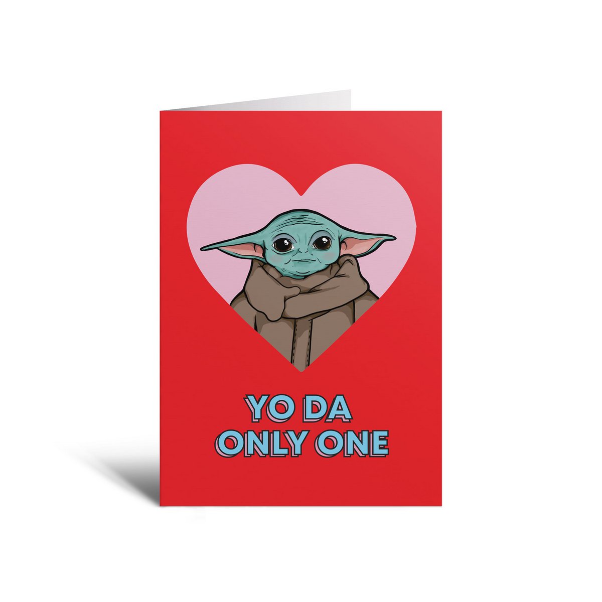 Tarjeta de San Valentín Yo Da Only One