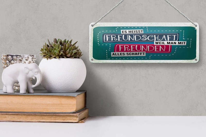 Targa in latta con scritta 27x10 cm Amicizia perché con gli amici puoi fare tutto