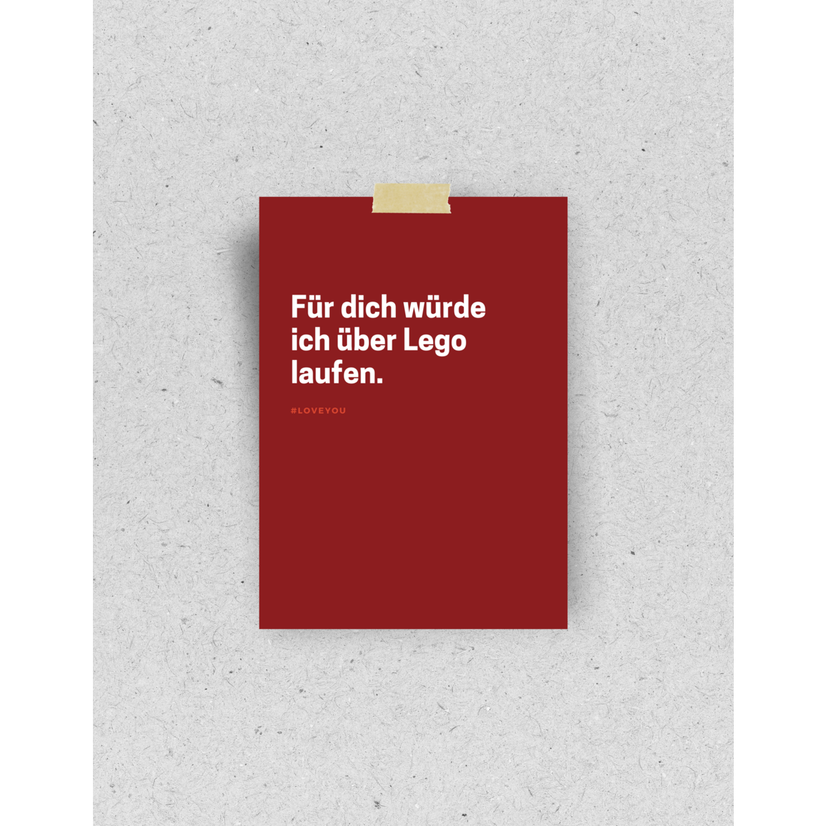 Postcard "I would walk over Lego for you"