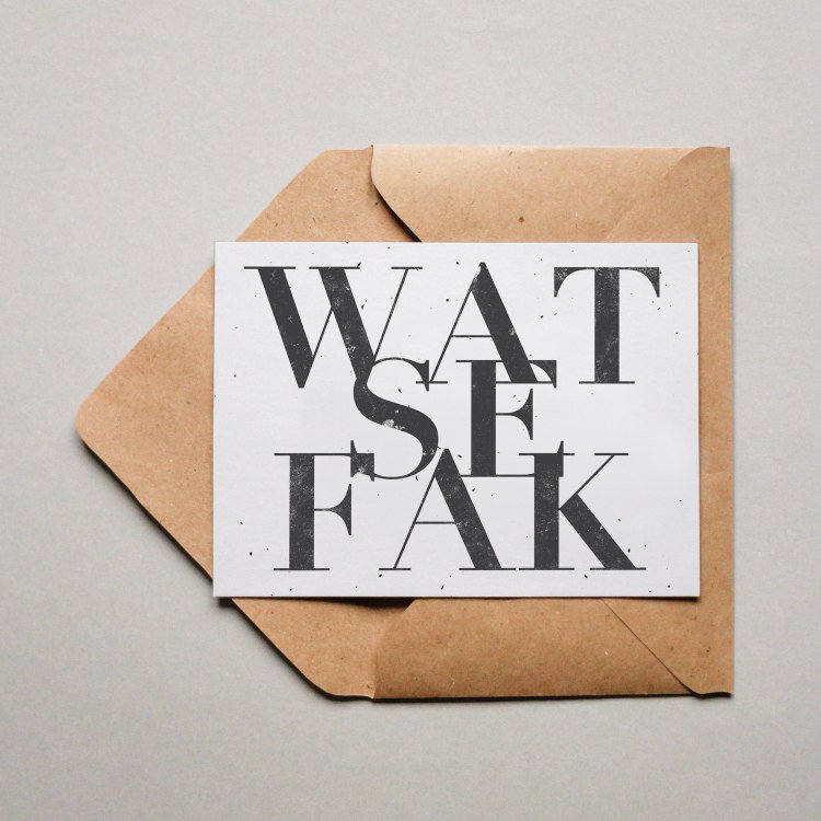 WAT SE FAK