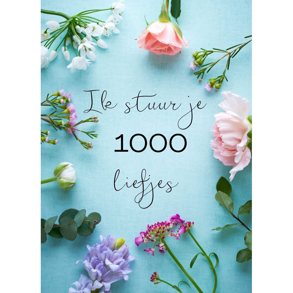 Postal te mando 1000 amores