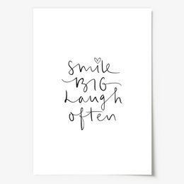 Poster: Smile big laugh often