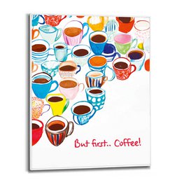 Schilderij Slim Frame But First...Coffee! 50x40