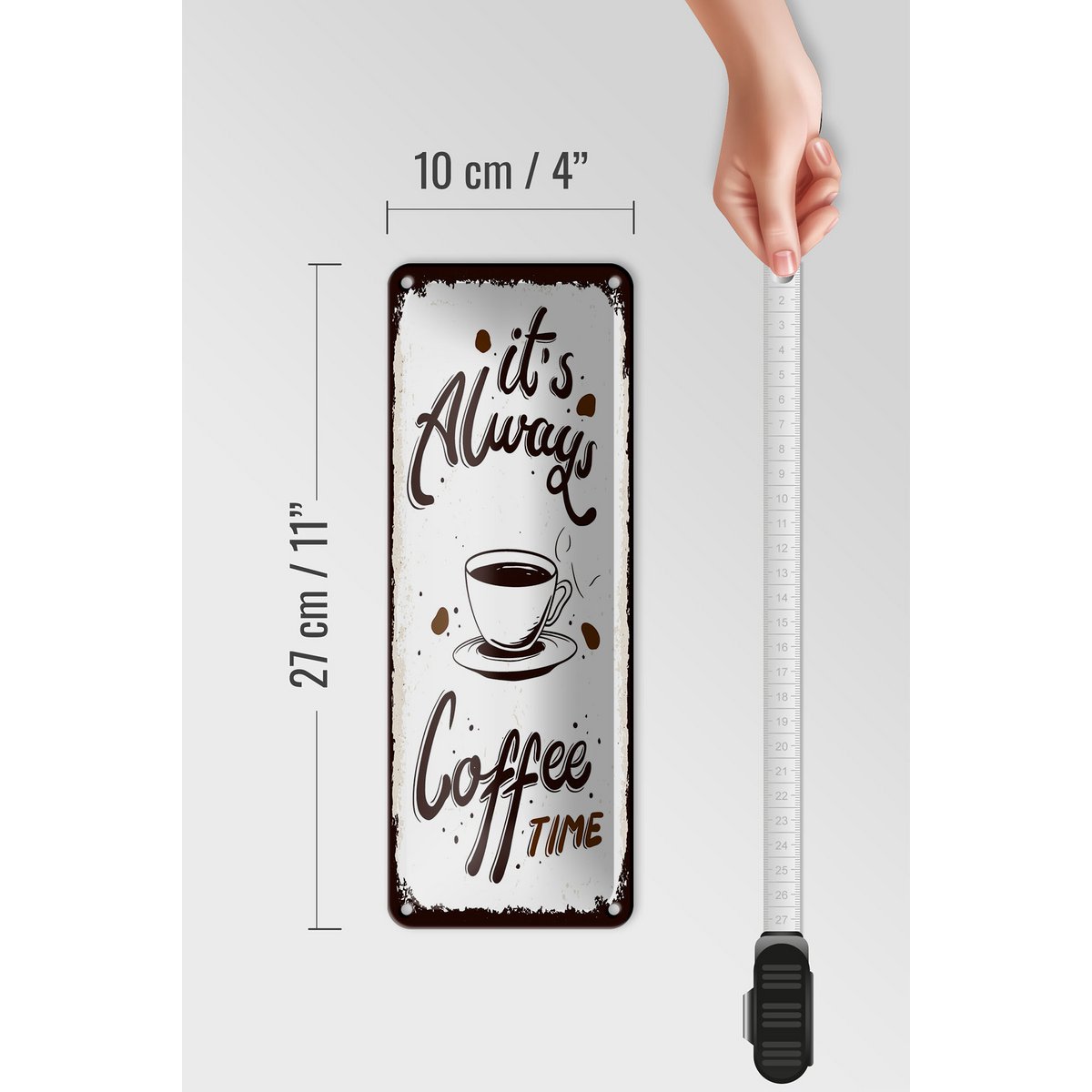 Tin sign saying 27x10 cm It's always coffee time Deku sign