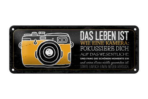 Blikken bord met de tekst 27x10 cm Het leven is als een camera Focus op de essentie