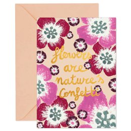 Lykønskningskort - Blomster er naturens konfetti