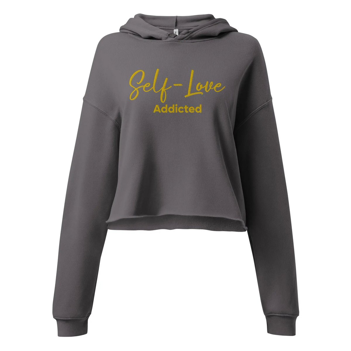 Crop Hoodie – Self Love Addicted mit STICKEREI