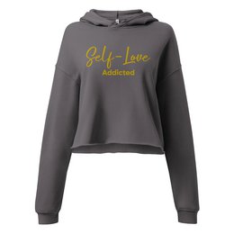 Crop Hoodie – Self Love Addicted mit STICKEREI