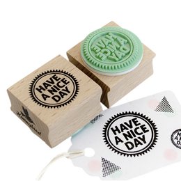 Runder Stempel – Text „Have a Nice Day“ – Holzhalterung