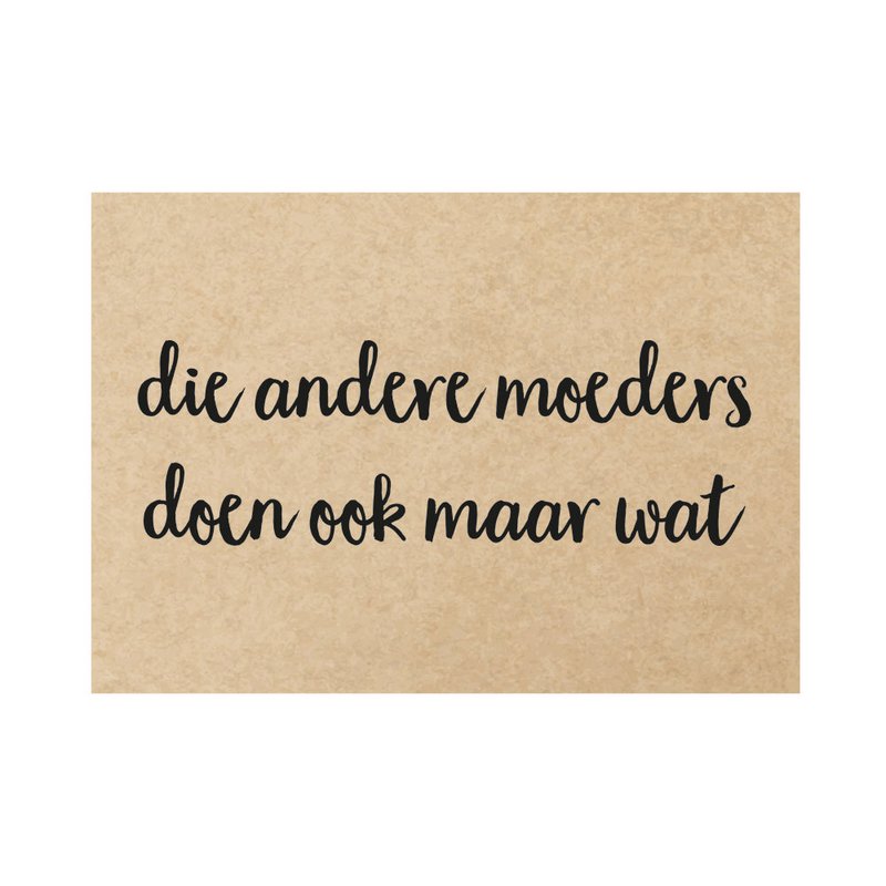 Card - Those other mothers do something too