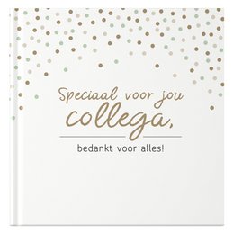  A farewell notebook for a colleague, featuring a white background with scattered gold and silver confetti-like dots. The title "Speciaal voor jou collega" (Special for you, colleague) is written in a cursive font, indicating this is a personalized gift for a departing coworker.