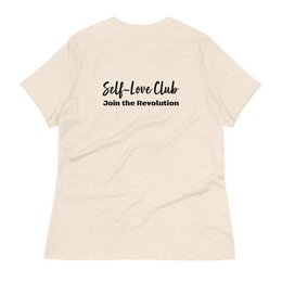 Women's relaxed t-shirt Self Love Warrior